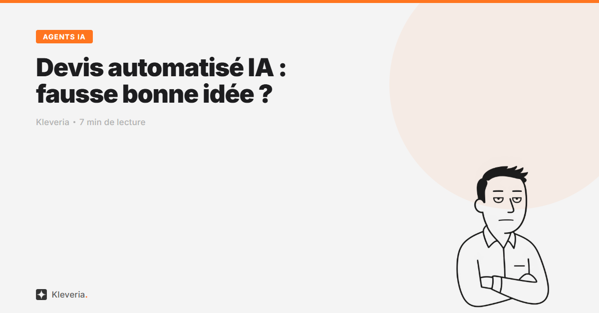 Devis automatisé IA : fausse bonne idée ou vrai gain ?