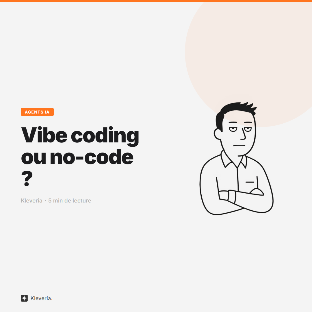 Vibe coding ou no-code : que choisir pour ton outil métier
