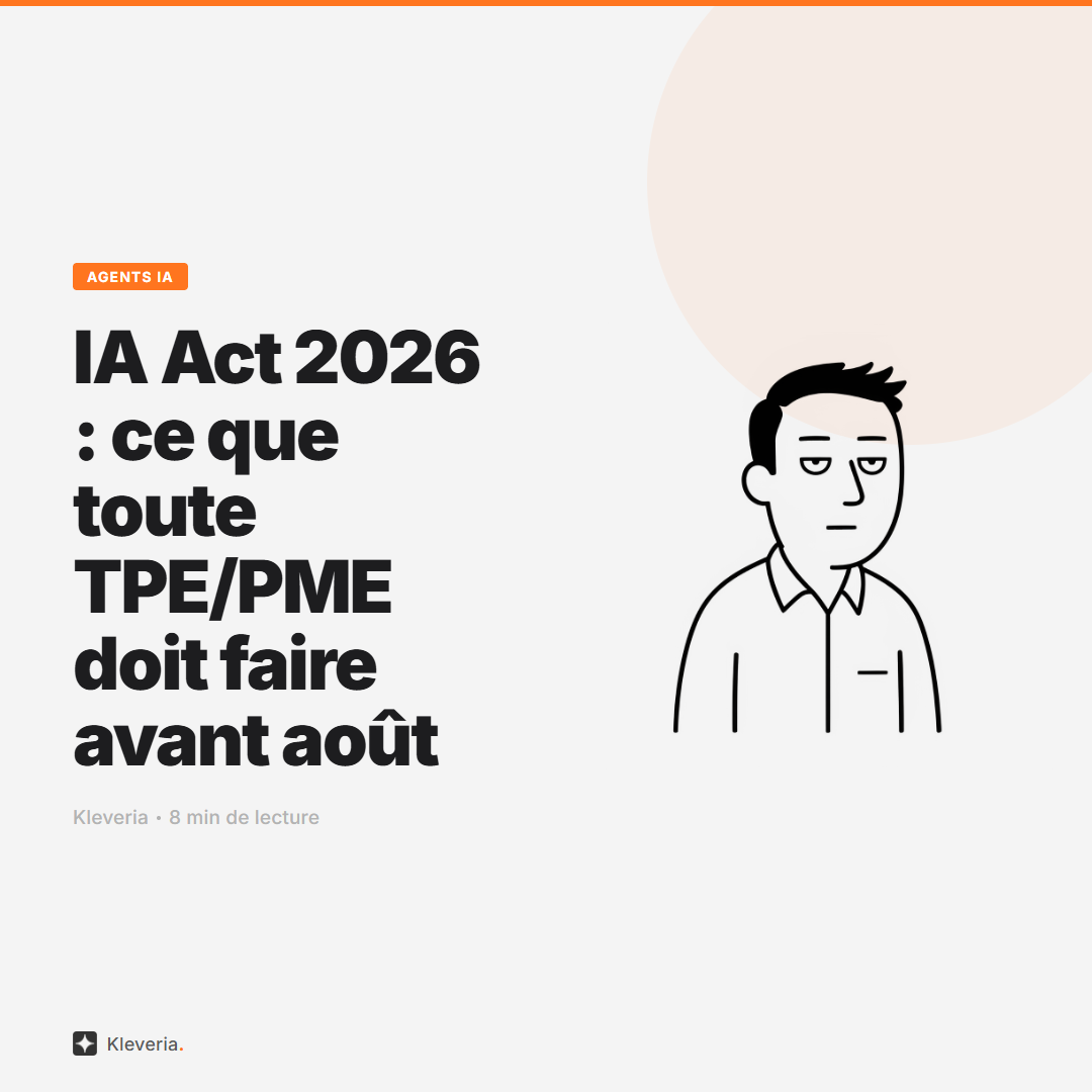 IA Act 2026 : ce que toute TPE/PME doit faire avant août