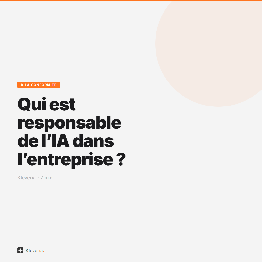 Qui est responsable de l&rsquo;IA dans l&rsquo;entreprise ? Le guide du DRH
