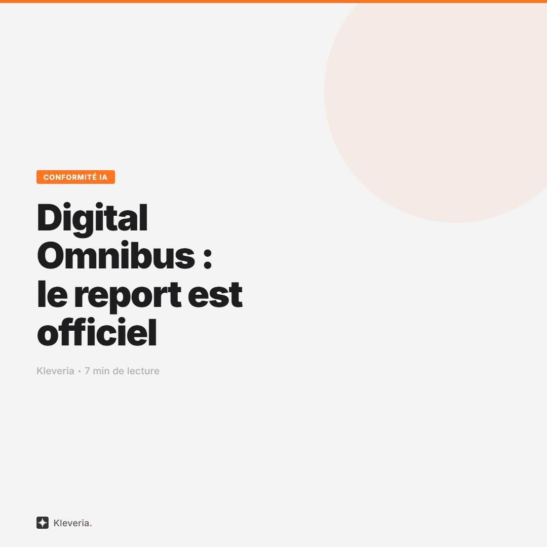 Digital Omnibus IA Act : le report devient officiel
